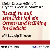 Produktbild: Tu auf, tu auf, sein Licht lass ein - Ostern und Fr&uuml;hling im Gedicht