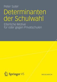 Produktbild: Determinanten der Schulwahl