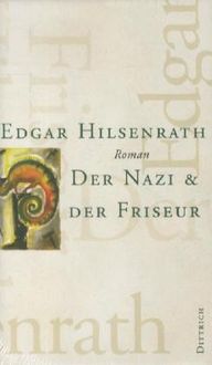 Bild vom Artikel Der Nazi & der Friseur vom Autor Edgar Hilsenrath