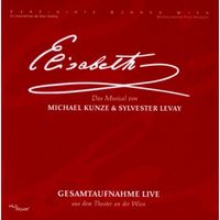 Produktbild: Elisabeth-Das Musical-Gesamtaufnahme