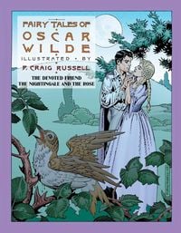 Produktbild: Fairy Tales of Oscar Wilde Vol. 4: The Devoted Friend/The Nightingale & the Rose