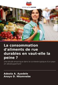 Produktbild: La consommation d'aliments de rue durables en vaut-elle la peine ?