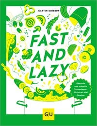 Bild vom Artikel Fast & Lazy vom Autor Martin Kintrup