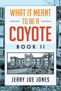 Produktbild: What It Meant to be a Coyote Book II