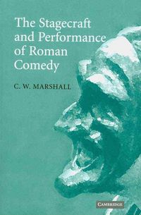 Produktbild: The Stagecraft and Performance of Roman Comedy