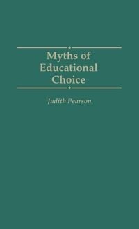 Produktbild: Myths of Educational Choice