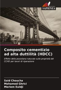 Produktbild: Composito cementizio ad alta duttilit&agrave; (HDCC)