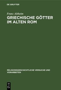 Produktbild: Griechische G&ouml;tter im alten Rom