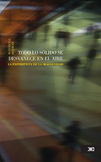 Produktbild: Todo lo s&oacute;lido se desvanece en el aire
