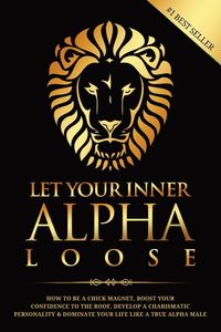 Produktbild: Let Your Inner Alpha Loose