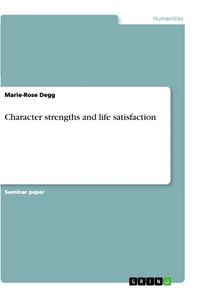 Produktbild: Character strengths and life satisfaction