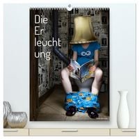 Produktbild: Die Erleuchtung (hochwertiger Premium Wandkalender 2026 DIN A2 hoch), Kunstdruck in Hochglanz