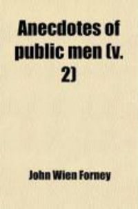 Produktbild: Anecdotes of Public Men (Volume 2)