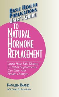 Produktbild: User's Guide to Natural Hormone Replacement