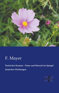 Produktbild: Poetischer Kosmos - Natur und Mensch im Spiegel deutscher Dichtungen