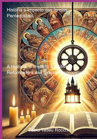 Produktbild: Hist&oacute;ria E Impacto Das Igrejas Pentecostais