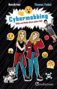 Bild vom Artikel NetzKrimi: Cybermobbing vom Autor Thomas Feibel