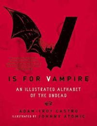 Produktbild: V Is for Vampire: An Illustrated Alphabet of the Undead
