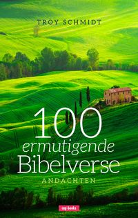 Produktbild: 100 ermutigende Bibelverse &ndash; Andachten