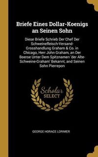 Produktbild: Briefe Eines Dollar-Koenigs an Seinen Sohn