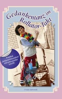 Produktbild: Gedankentanz im Rollator-Takt