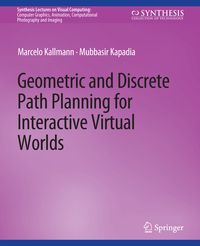 Produktbild: Geometric and Discrete Path Planning for Interactive Virtual Worlds