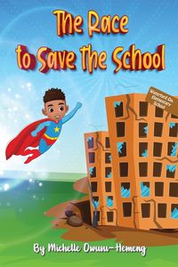 Produktbild: The Race to Save the School
