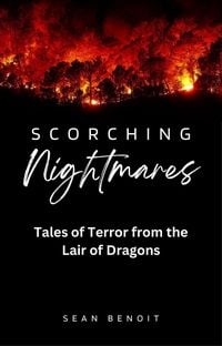 Produktbild: Scorching Nightmares: Tales of Terror from the Lair of Dragons