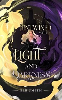 Produktbild: Entwined with Light and Darkness