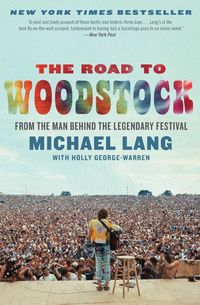 Bild vom Artikel Road to Woodstock, The vom Autor Michael Lang