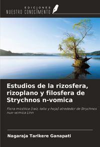 Produktbild: Estudios de la rizosfera, rizoplano y filosfera de Strychnos n-vomica