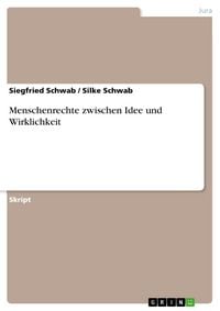 Produktbild: Menschenrechte zwischen Idee und Wirklichkeit