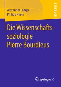 Produktbild: Die Wissenschaftssoziologie Pierre Bourdieus