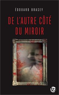 Produktbild: De l'autre c&ocirc;t&eacute; du miroir