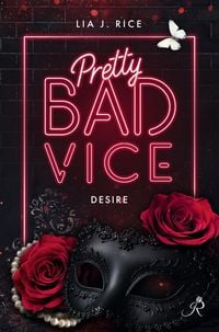 Produktbild: Pretty Bad Vice: Desire (Band 1)
