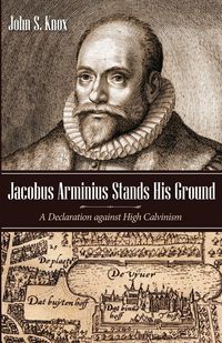 Produktbild: Jacobus Arminius Stands His Ground
