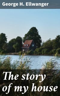 Produktbild: The story of my house