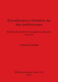Produktbild: Ruissellement et formation des sites pr&eacute;historiques