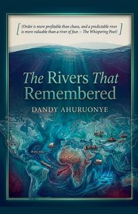 Produktbild: The&iquest;Rivers&iquest;That&iquest;Remembered