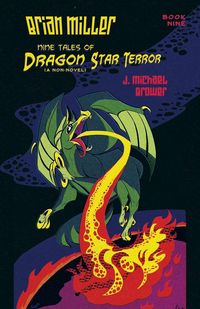 Produktbild: Brian Miller Nine Tales of Dragon Star Terror (A Non-Novel)