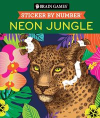 Produktbild: Brain Games - Sticker by Number: Neon Jungle (28 Images to Sticker)