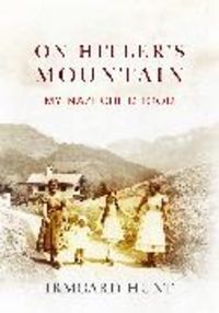 Produktbild: Hunt, I: On Hitler's Mountain