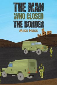 Produktbild: The Man Who Closed the Border