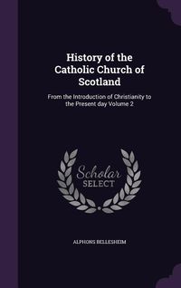 Produktbild: History of the Catholic Church of Scotland