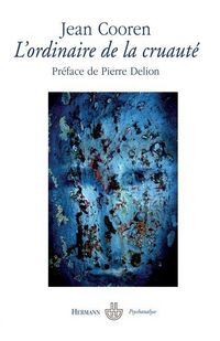 Produktbild: L'ordinaire de la cruaut&eacute;
