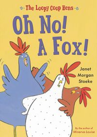 Produktbild: Loopy Coop Hens: Oh No! A Fox!