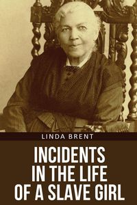Produktbild: Incidents in the Life of a Slave Girl