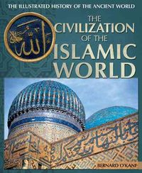 Produktbild: Civilization Of The Islamic Wo