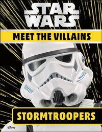 Produktbild: Grange, E: Star Wars Meet the Villains Stormtroopers