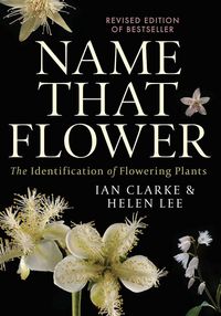 Produktbild: Name that Flower: The Identification of Flowering Plants: 3rd Edition